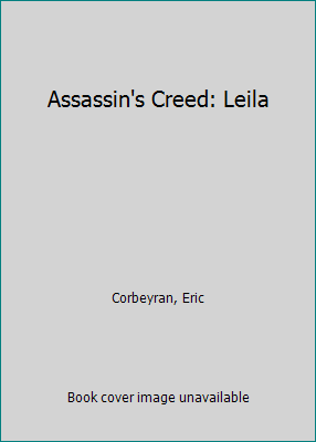 Assassin's Creed: Leila by Corbeyran, Eric - Picture 1 of 1