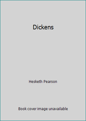 Dickens by Hesketh Pearson - Picture 1 of 1