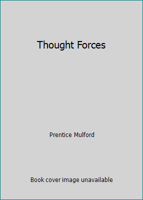 Thought Forces by Prentice Mulford - Picture 1 of 1