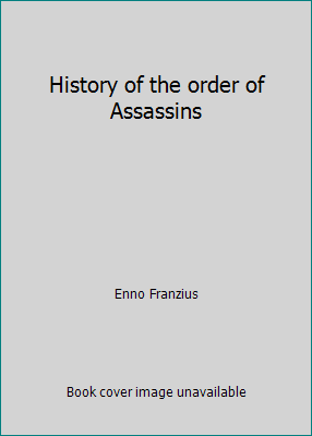 Geschichte des Mörderordens von Enno Franzius - Bild 1 von 1