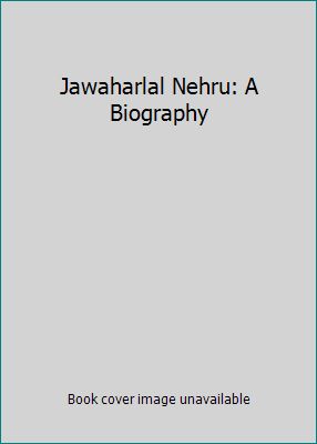 Jawaharlal Nehru: A Biography by Gopal, Sarvepalli - Picture 1 of 1