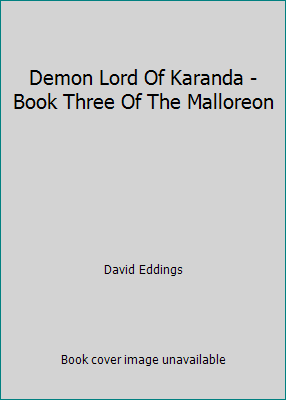 Demon Lord Of Karanda - Book Three Of The Malloreon by David Eddings - Picture 1 of 1