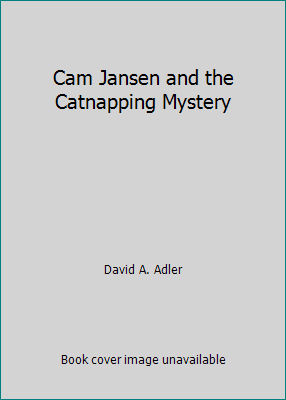 Cam Jansen and the Catnapping Mystery by David A. Adler - Picture 1 of 1