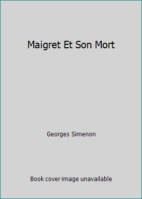 Maigret Et Son Mort by Georges Simenon - Picture 1 of 1