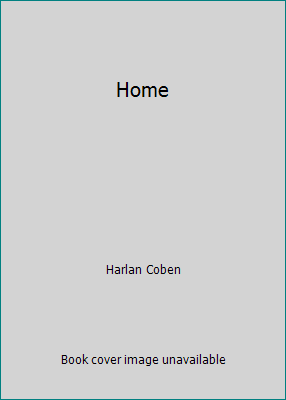 Home by Harlan Coben - Picture 1 of 1