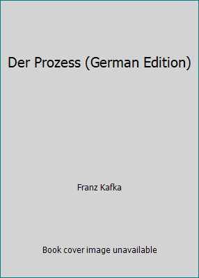 Der Prozess (German Edition) by Franz Kafka - Picture 1 of 1