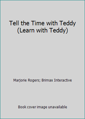 Tell the Time with Teddy (Learn with Teddy) - Picture 1 of 1