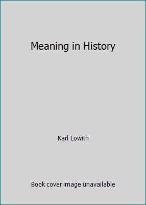 Signification dans l'histoire par Karl Lowith - Photo 1/1