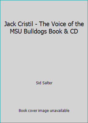 Jack Cristil - The Voice of the MSU Bulldogs Book & CD by Sid Salter - Picture 1 of 1