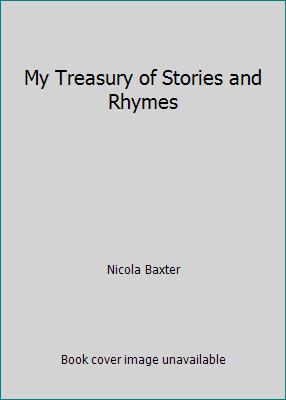 My Treasury of Stories and Rhymes by Nicola Baxter - Picture 1 of 1