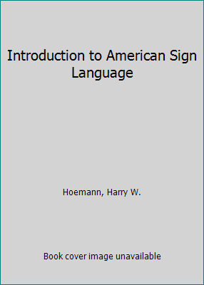 Introduction to American Sign Language by Hoemann, Harry W. - Picture 1 of 1
