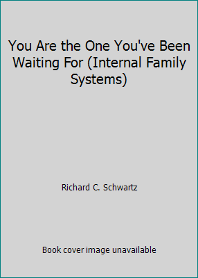 You Are the One You've Been Waiting For (Internal Family Systems) - Picture 1 of 1