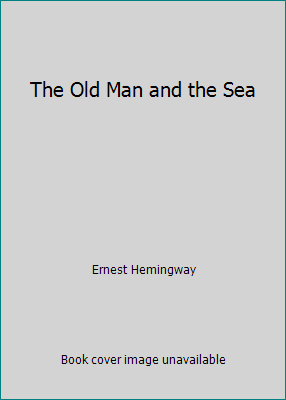The Old Man and the Sea by Ernest Hemingway - Picture 1 of 1