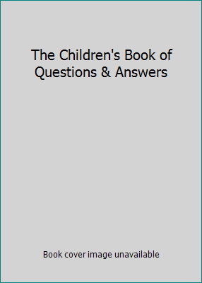 The Children's Book of Questions & Answers by Anthony Addison - Picture 1 of 1