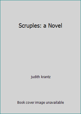 Scruples: a Novel by judith krantz - Picture 1 of 1