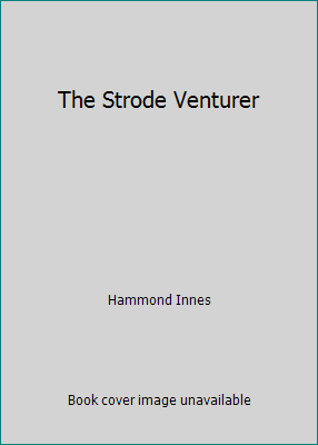 The Strode Venturer by Hammond Innes - Picture 1 of 1