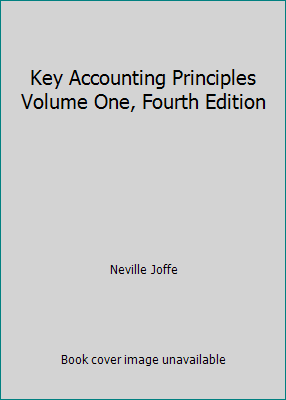 Key Accounting Principles Volume One, Fourth Edition by Neville Joffe - Picture 1 of 1