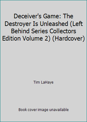 Deceiver's Game: The Destroyer Is Unleashed (Left Behind Series Collectors... - Picture 1 of 1