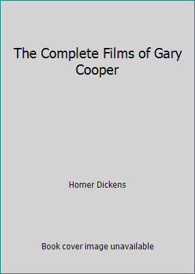 Die vollständigen Filme von Gary Cooper von Homer Dickens - Bild 1 von 1