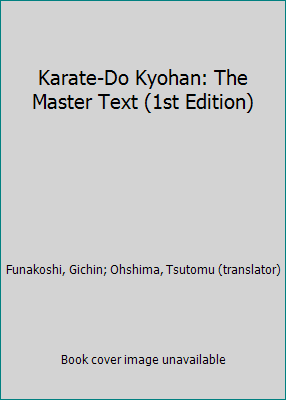 Karate-Do Kyohan: The Master Text (1st Edition) - Imagen 1 de 1