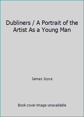 Dubliners / A Portrait of the Artist As a Young Man by James Joyce - Picture 1 of 1