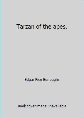 Tarzan of the Apes by Burroughs, Edgar Rice - Picture 1 of 1
