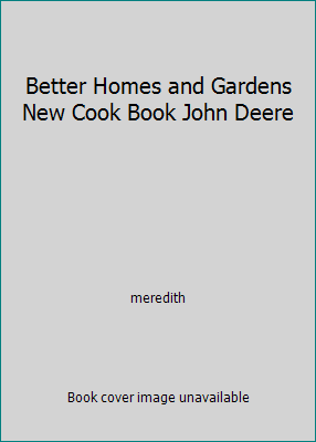 Better Homes and Gardens New Cook Book John Deere by meredith - Picture 1 of 1