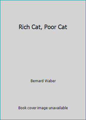 Rich Cat, Poor Cat by Bernard Waber - Imagen 1 de 1