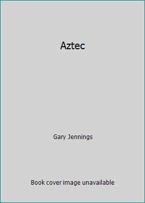 Aztec by Gary Jennings - Imagen 1 de 1