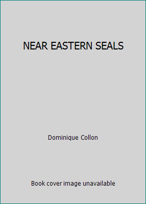 NEAR EASTERN SEALS by Dominique Collon - Foto 1 di 1
