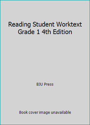 Reading Student Worktext Grade 1 4th Edition by BJU Press - Picture 1 of 1