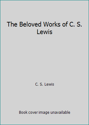 The Beloved Works of C. S. Lewis by C. S. Lewis - Picture 1 of 1
