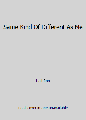 Same Kind Of Different As Me by Hall Ron - Bild 1 von 1
