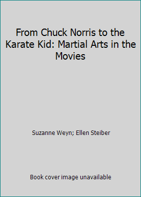 From Chuck Norris to the Karate Kid: Martial Arts in the Movies - Picture 1 of 1