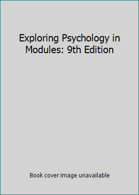 Exploring Psychology in Modules: 9th Edition by David G. Myers - Picture 1 of 1