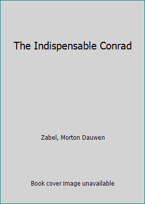 The Indispensable Conrad B001M5NEW8 Book Cover