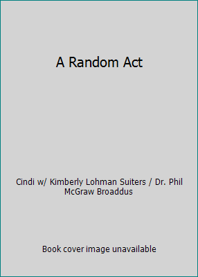 A Random Act 0739453513 Book Cover