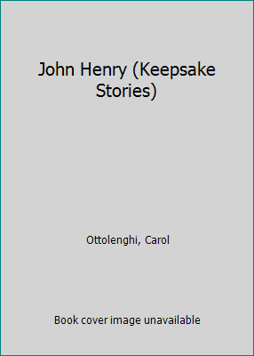 John Henry (Keepsake Stories) 1424200776 Book Cover