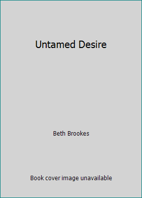 Untamed Desire 051506422X Book Cover