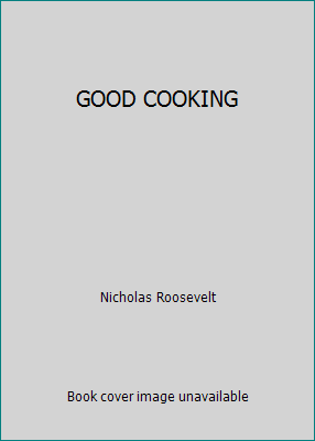 GOOD COOKING B000NHY7D6 Book Cover