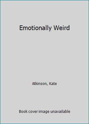 Emotionally Weird 0754053954 Book Cover