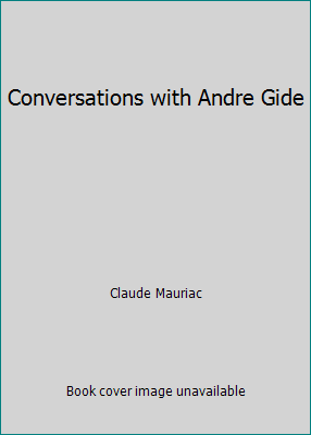 Conversations with Andre Gide B003TOPTKU Book Cover