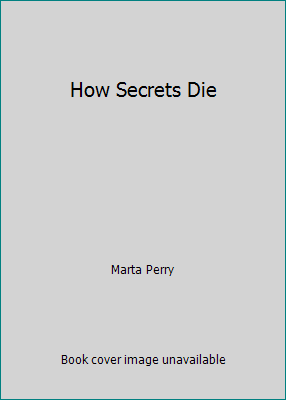 How Secrets Die 1683310632 Book Cover