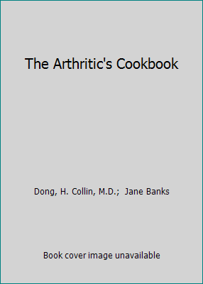 The Arthritic's Cookbook 0758202091 Book Cover