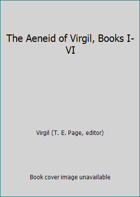 The Aeneid of Virgil, Books I-VI B000MBPBFQ Book Cover