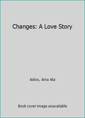 Changes: A Love Story 0704342618 Book Cover