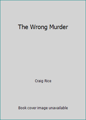 The Wrong Murder B002AK5BFC Book Cover