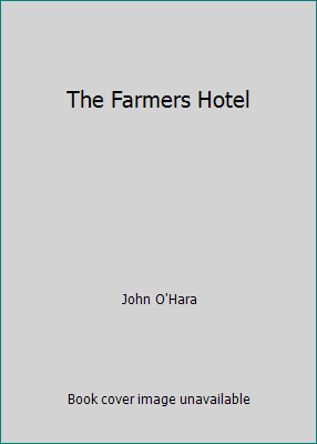 The Farmers Hotel B000JVECLS Book Cover