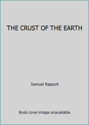 THE CRUST OF THE EARTH B0025YJ9OW Book Cover