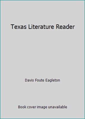 Texas Literature Reader B01DIEPJKU Book Cover